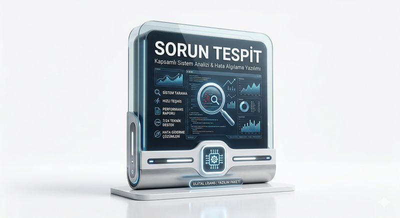 Sorun Tespit